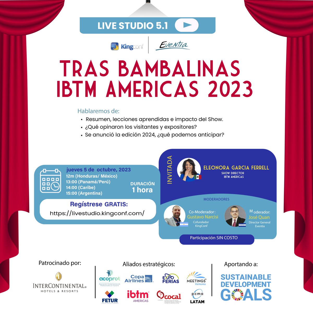 📣 ¡Platiquemos detrás del telón y mantén la conversación viva!

Los LIVE STUDIO de <a href="/EventiaMeetings/">Eventia Meetings</a> conectando a #MeetingProfs desde México hasta Argentina, desde Honduras! 

✍️ Regístrate aquí e ingresa a la hora de tu localidad:
livestudio.kingconf.com

<a href="/King_conf/">Kingconf</a> <a href="/COCAL_ASOC/">#SoyCocal</a>