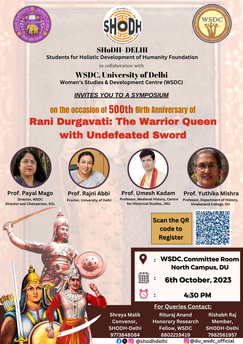 JnuShodh's tweet photo. Join us tomorrow to celebrate: 

500th Birth Anniversary of #RaniDurgavati in seminar organised by @ShodhDelhi titled:

“Rani Durgavati : The Warrior Queen with Undefeated Sword”

🗓6th October, 2023 
⏱ 4:30PM 
📍WSDC, North campus https://t.co/MlcYLMJI52