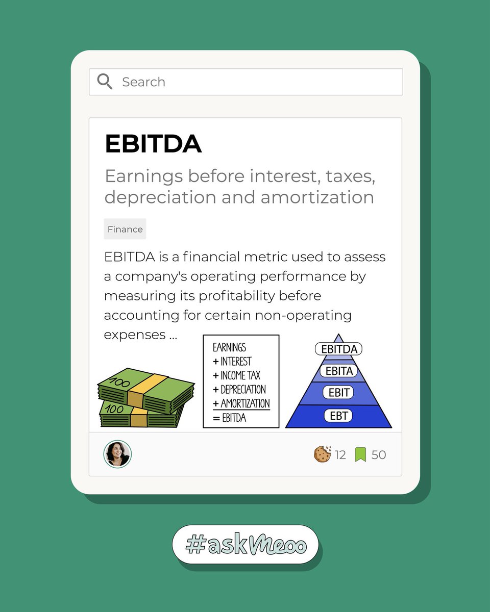 ask_meoo's tweet image. EBITDA is a financial metric used to assess a company&apos;s operating performance by measuring its profitability before accounting for certain non-operating expenses.

#askmeoo #acronymoftheweek #knowledgesharing #acronymsearchengine #ebitda #app #leadership #b2b #techstartup