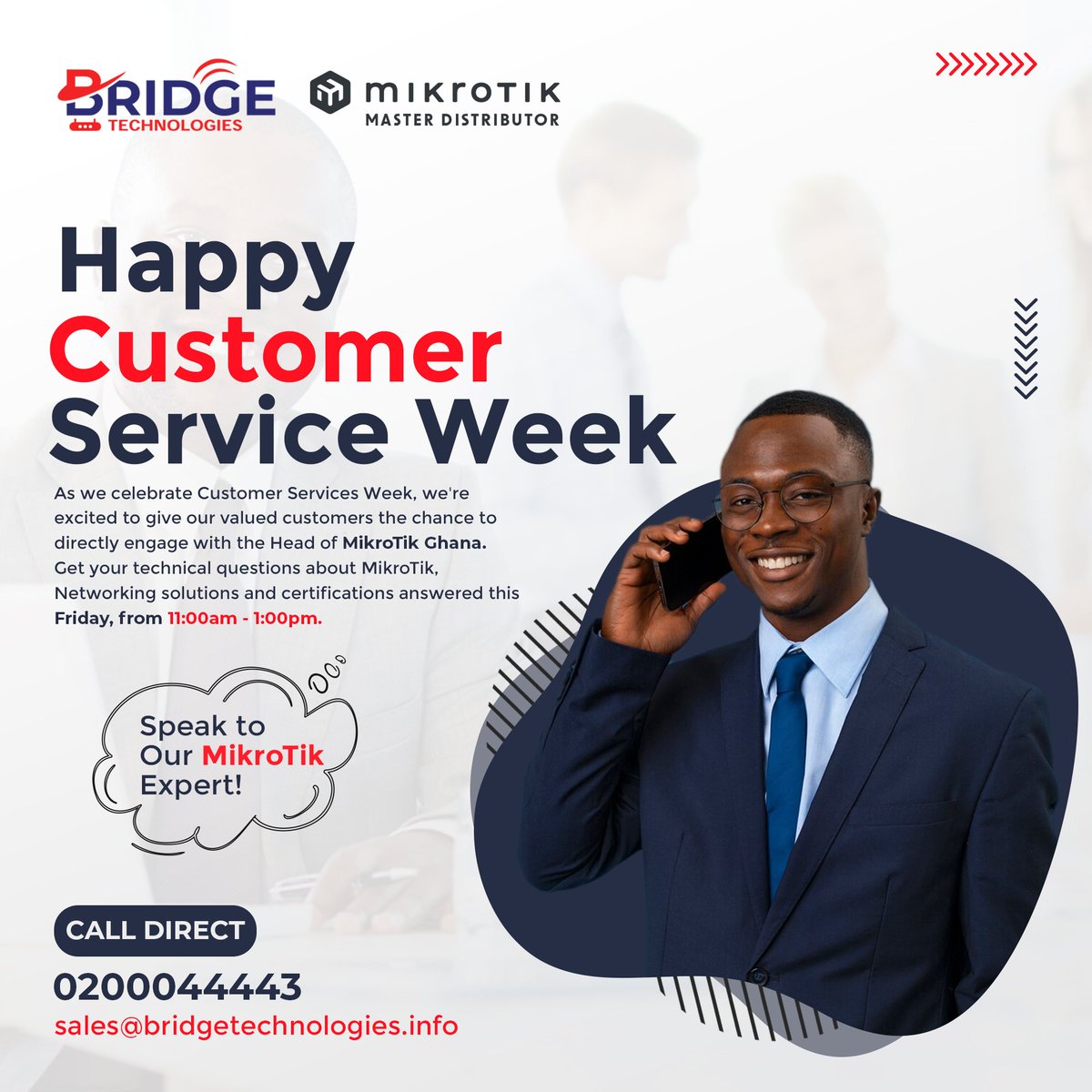 As we celebrate Customer Services Week, we're excited to give our valued customers the chance to directly engage with the Head of MikroTik Ghana.

Get your technical questions about MikroTik, Networking solutions, and certifications answered this Friday from 11:00am - 1:00pm.