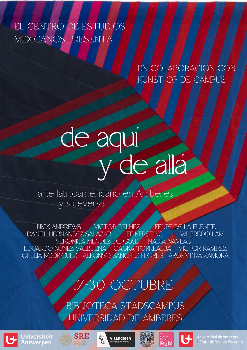 “De aquí y de allá” reúne trabajo de catorce artistas latinoamericanos en Amberes y viceversa. El 17 de octubre inauguraremos esta exposición en compañía de algunos de los artistas participantes. ¡No se lo pierdan! Inscripciones: forms.uantwerpen.be/en/cms/catedra…
