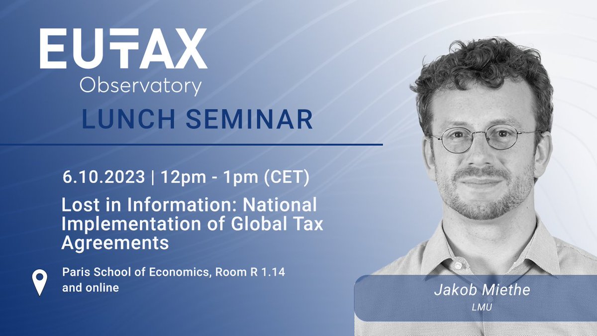 🖌 Register now for our next lunch seminar with
<a href="/JakobMiethe/">Jakob Miethe</a> who will be presenting his paper "Lost in Information: National Implementation of Global Tax Agreements".

🗓️6th October | 12 pm - 1 pm (CET) 
📍<a href="/PSEinfo/">Paris School of Economics</a> &amp; online

 🌐cutt.ly/eutaxlunchsemi…