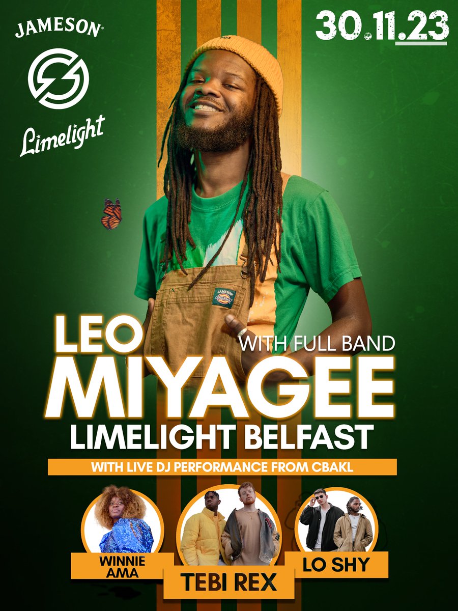 Limelight Belfast (@limelightni) on Twitter photo ππππ ππππππ β¨<a href="/LeoMiyagee/">Leo Miyagee</a> will be joined by
<a href="/winnie_ama_/">Winnie Ama</a>, <a href="/TebiRex/">Tebi Rex</a>, Lo Shy & <a href="/cbakl/">cbakl</a> this November at the Limelight!π₯
π Tickets available via: bit.ly/46hPjyC ππππ ππππππ β¨<a href="/LeoMiyagee/">Leo Miyagee</a> will be joined by
<a href="/winnie_ama_/">Winnie Ama</a>, <a href="/TebiRex/">Tebi Rex</a>, Lo Shy & <a href="/cbakl/">cbakl</a> this November at the Limelight!π₯
π Tickets available via: bit.ly/46hPjyC