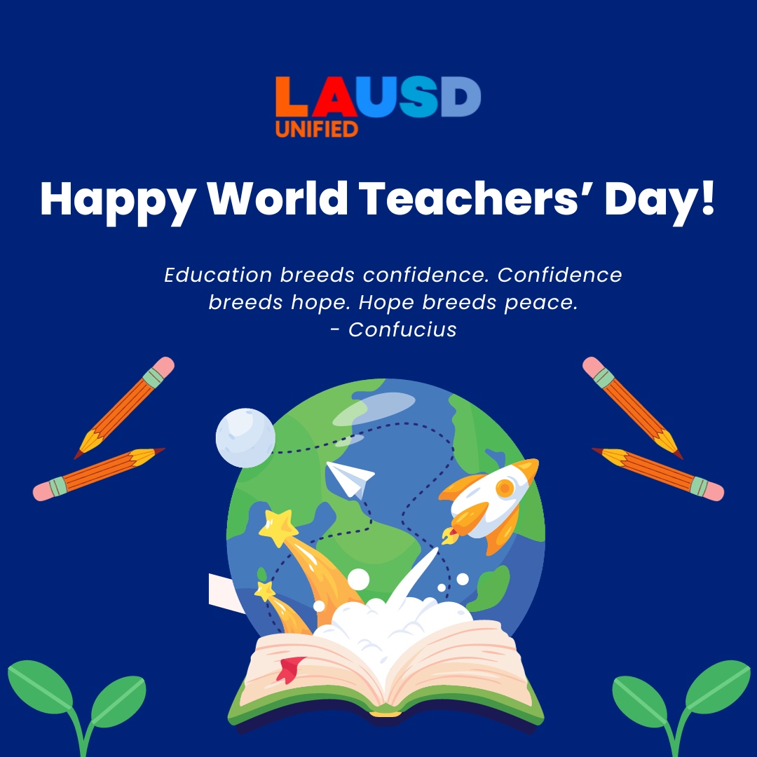 Happy #WorldTeachersDay from <a href="/LASchools/">Los Angeles Unified</a>. Our educators show up daily to ensure our students are #ReadyForTheWorld, and we are grateful for each and every one.