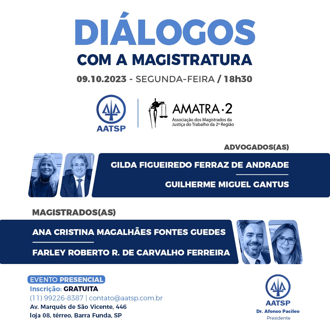 Amatra_2's tweet photo. A AATSP promove em parceria com a AMATRA2 o evento “Diálogos com a Magistratura”, contando com a participação de dois Advogados(as) e dois Magistrados(as).
Serão debatidos diversos temas do cotidiano na Justiça do Trabalho.

Não perca! Evento Presencial. https://t.co/NZ4XxG1Mi9