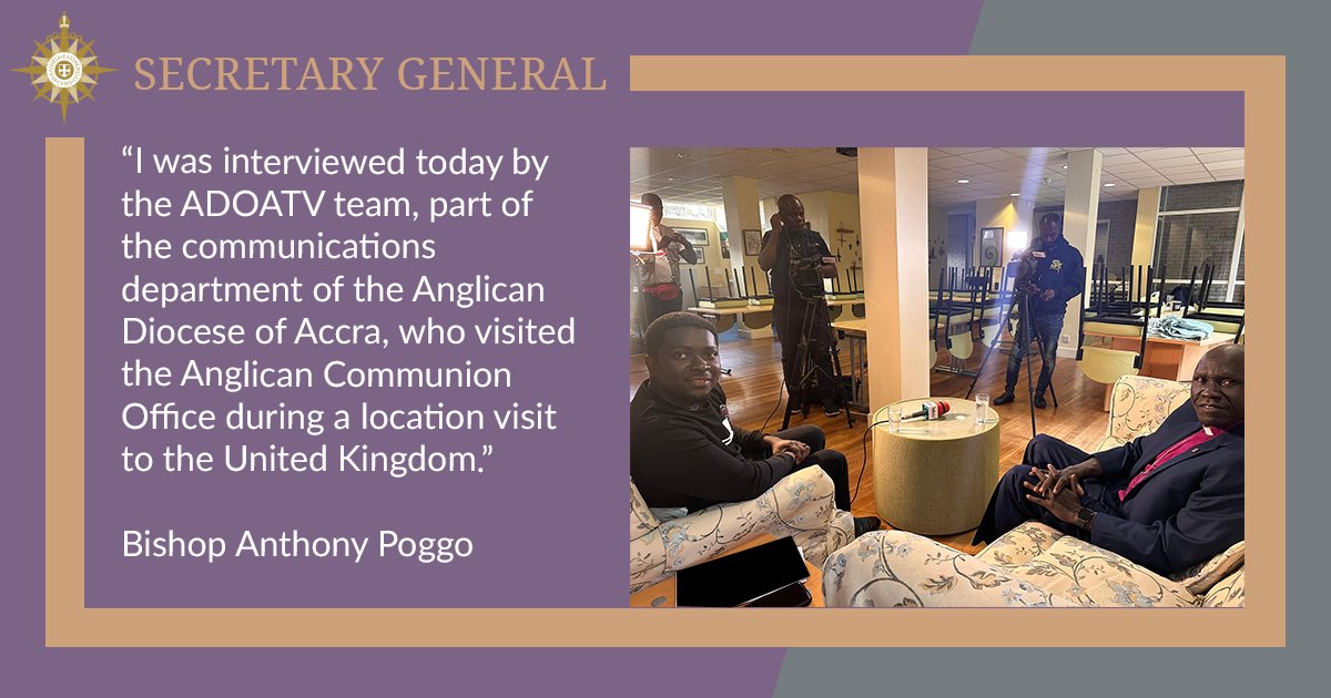 AnglicanWorld's tweet photo. “I was interviewed today by the ADOATV team, part of the communications department of the Anglican Diocese of Accra, who visited the Anglican Communion Office during a location visit to the United Kingdom.”
- Bishop Anthony Poggo
#Anglicans #AnglicanWorld
@APoggo https://t.co/mMwB0iFOPW
