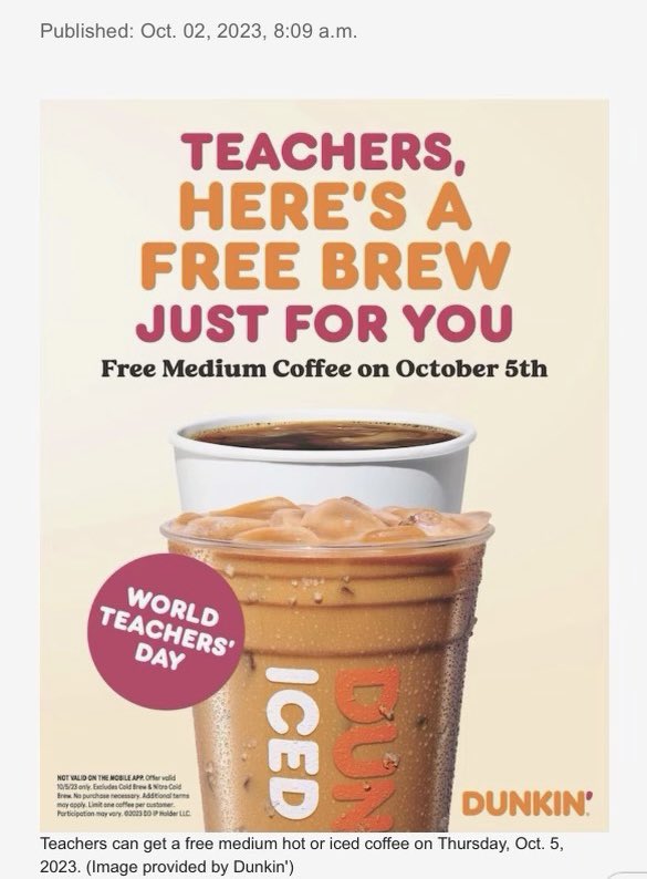 Happy world teachers day 🌎👩🏽‍🏫 Just got my free coffee! Thank you for supporting educators <a href="/dunkindonuts/">Dunkin'</a> 

#teachertwitter #WorldTeachersDay #WorldTeachersDay2023 #dunkin