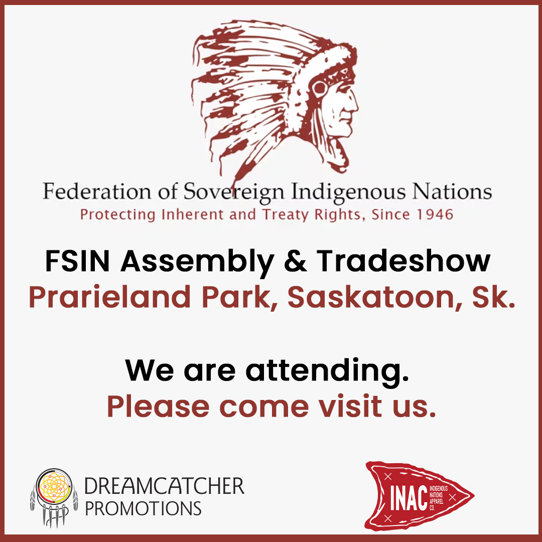 We're here today at the FSIN Chiefs Legislative Assembly. Visit us at Prairieland Park Event Centre in Saskatoon, SK. 
#FSIN #FirstNations #Saskatchewan #TreatyRights #IndigenousLeadership #DreamcatcherPromotions #INAC