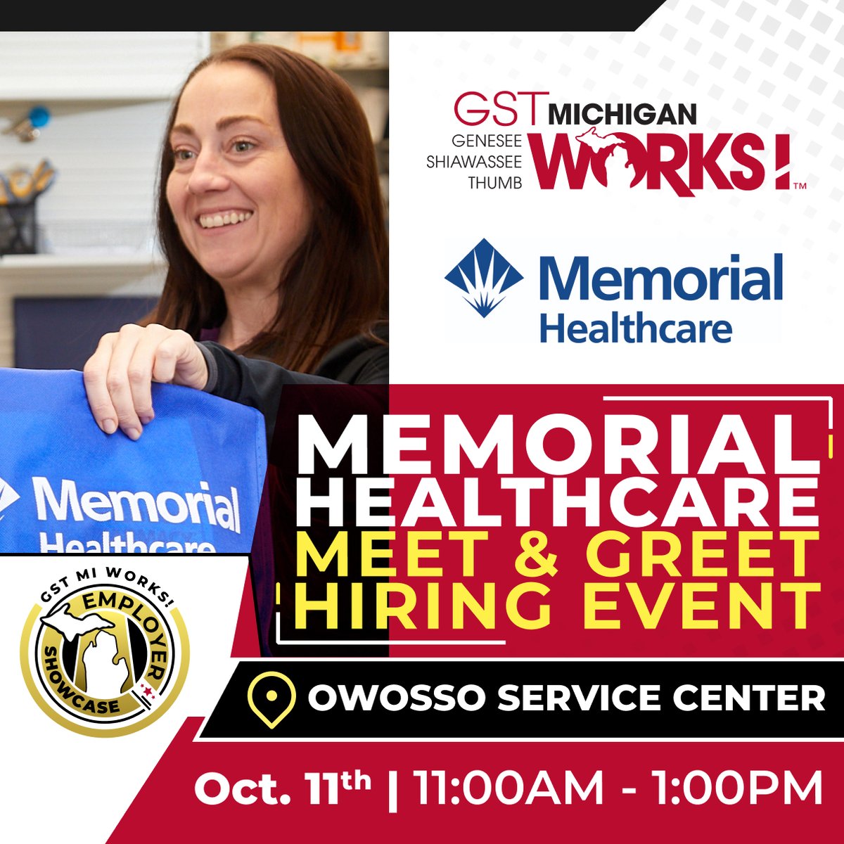 Memorial Healthcare is the featured employer in GST MI Works! October Employer Showcase! Join us on Oct. 11th from 9am-5pm at our Owosso Service Center as they host a Meet &amp; Greet Hiring Event!
 
Learn more about this event &amp; other upcoming GST events at gstmiworks.org/events.