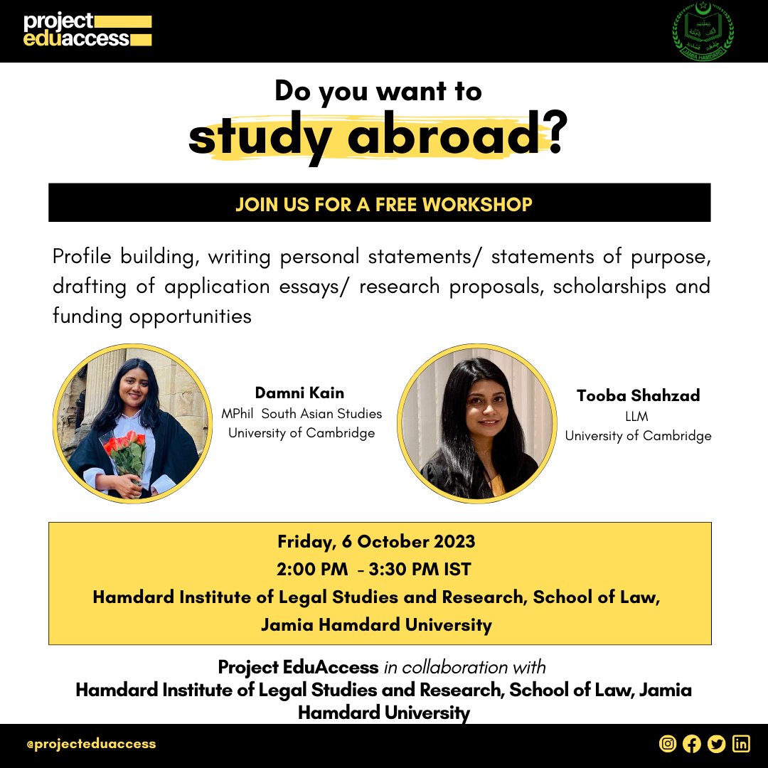Project EduAccess in collaboration with the Department of School of Law, Hamdard Institute of Legal Studies, Jamia Hamdard University is organising a workshop on studying abroad.

If you are interested in attending, please message us for the registration link.