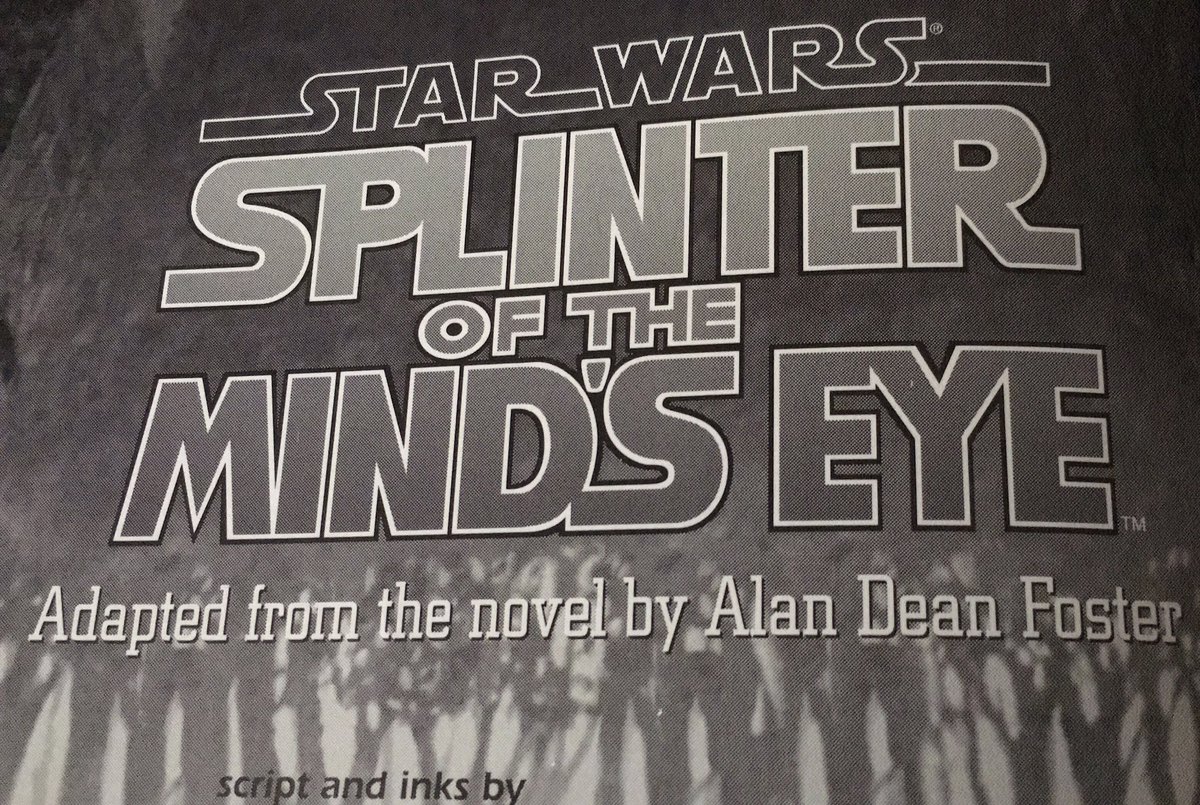 kashinorei's tweet photo. @InzpirationTv told me recently about Alan Dean Foster, who I thought I did not know about. Realized that he wrote #splinterofthemindseye decades ago and is the source material of a comic book I had, drawn by one of my fav artists #chrissprouse !! @DarkHorseComics https://t.co/IDLJfOpMAy