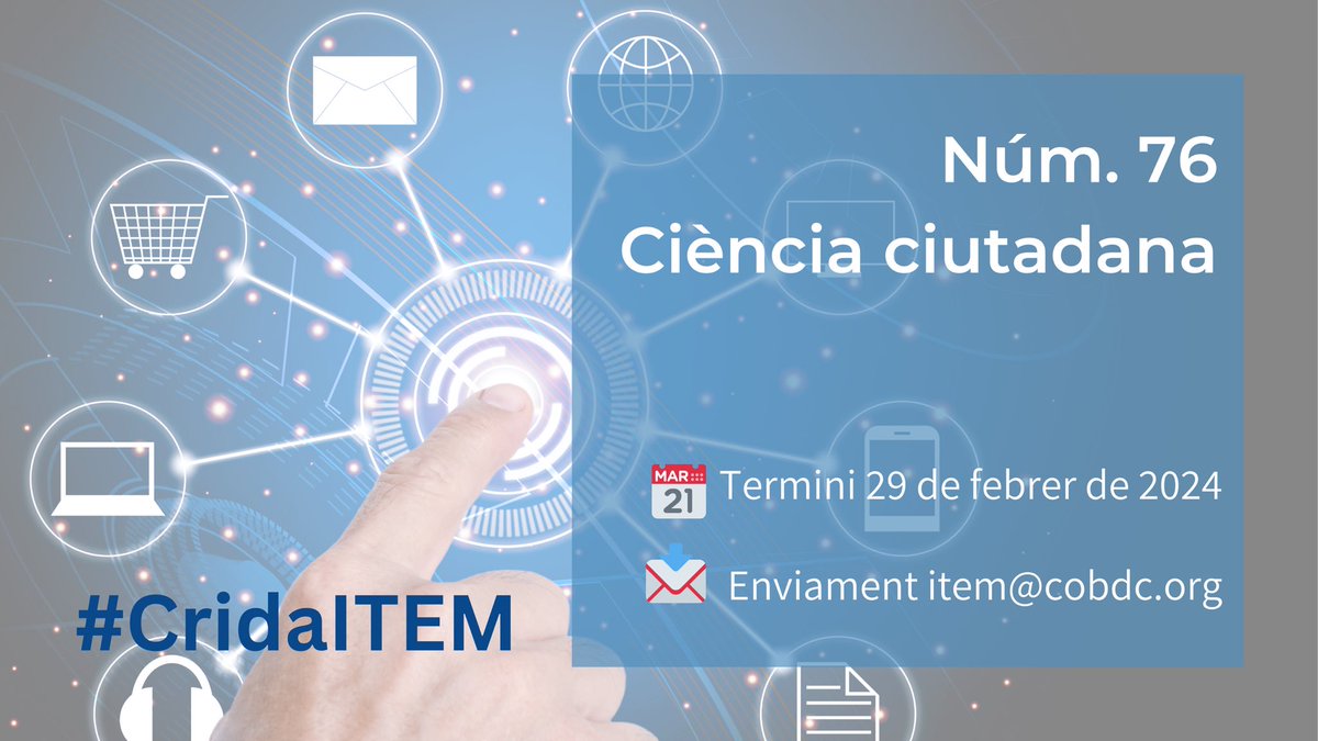revista Ítem (@revistaitem) on Twitter photo 📢#CridaITEM per a l'#item76 de <a href="/revistaItem/">revista Ítem</a> oberta
🔭 Ciència ciutadana
📩 Contribucions a item@cobdc.org
🔗Tota la informació a:
cobdc.org/crida-item-76-…
Compartiu el tuit si coneixeu companyes i companys a qui els pugui interessar el tema i vulguin fer aportacions! 📢#CridaITEM per a l'#item76 de <a href="/revistaItem/">revista Ítem</a> oberta
🔭 Ciència ciutadana
📩 Contribucions a item@cobdc.org
🔗Tota la informació a:
cobdc.org/crida-item-76-…
Compartiu el tuit si coneixeu companyes i companys a qui els pugui interessar el tema i vulguin fer aportacions!