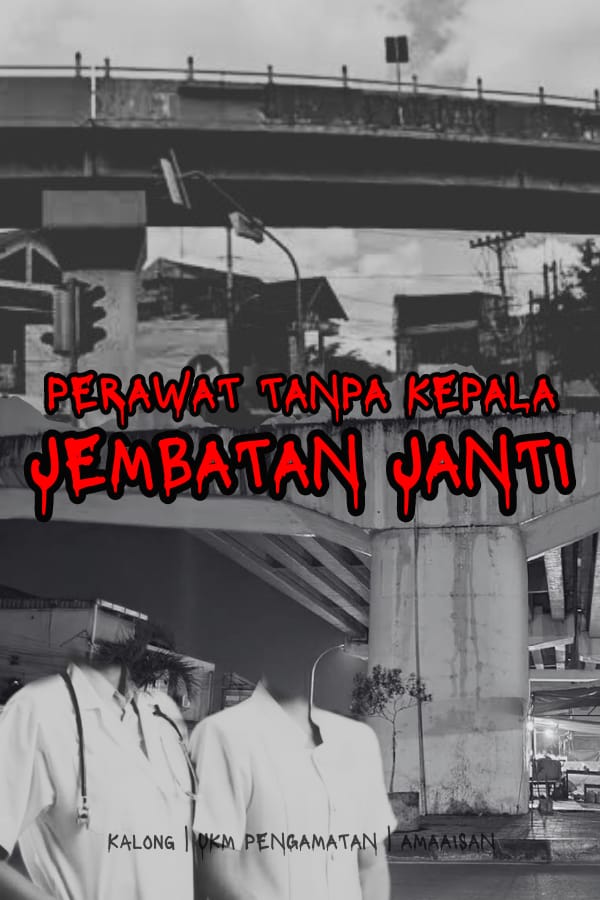 cerita_setann's tweet image. a thread horor

-PERAWAT TANPA KEPALA JEMBATAN/FLY OVER JANTI-
.
.
.
@bacahorror  #bacahorror @IDN_Horor @gudangmistery