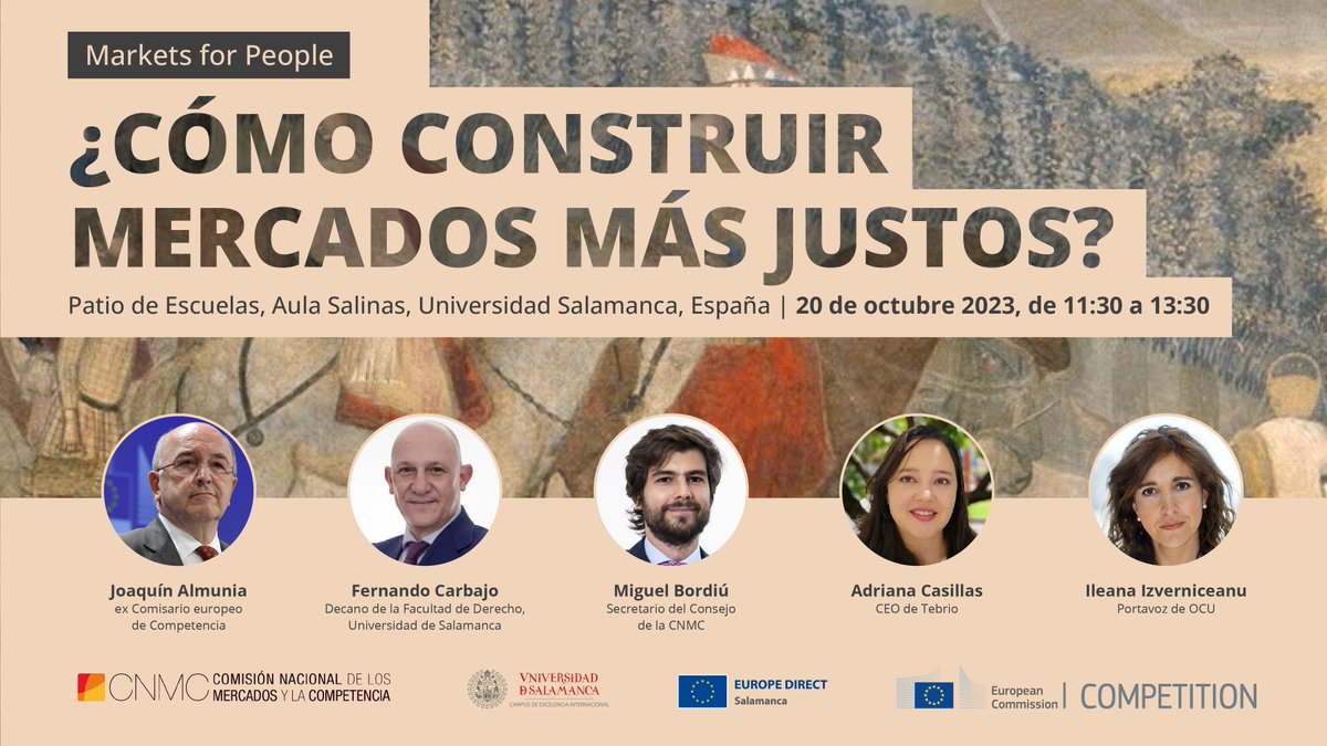 EU_Competition's tweet photo. ¿Cómo construir mercados más justos❓

Únete a nosotros para discutir las implicaciones del mercado en la vida cotidiana de los ciudadanos⚖️

📌 #Salamanca 

📅 20 de octubre

✍ Regístrate aquí
https://t.co/0JCwtg6GXR

#MarketsForPeople https://t.co/ld8l4jlkfa