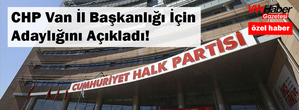 O isim CHP Van İl Başkanlığı İçin Adaylığını Açıkladı! 
van65haber.com/haber/16849846… #van #vanhaber #sondakikahaberleri #sondakika #gündem #Vanlı #VanHaberleri #bölge #güncel #doğuanadolu #keşfet <a href="/Cemalsenvan/">Cemal ŞEN</a> <a href="/CHPVAN_/">CHP Van İl Başkanlığı</a> <a href="/Chpvanilgenclik/">CHP Van İl Gençlik Kolları</a> <a href="/herkesicinCHP/">CHP 🇹🇷</a>