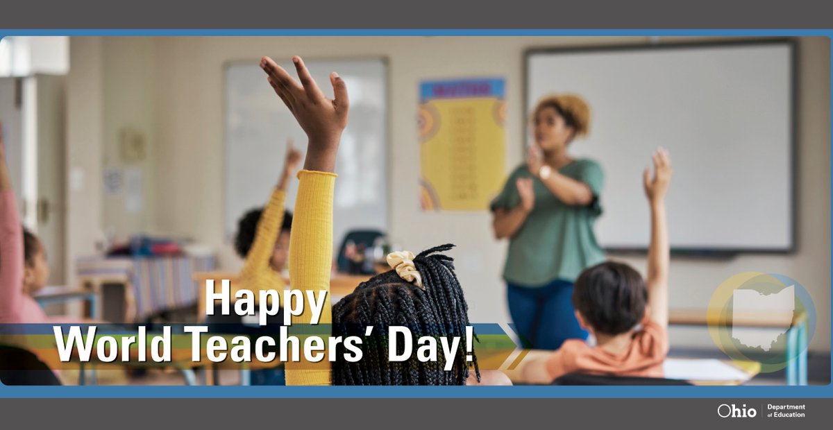 OHEducation's tweet photo. Thank you to Ohio's amazing teachers! We're grateful for the remarkable difference educators make each day in the lives of students and families. Happy #WorldTeachersDay! https://t.co/x0UKKt9qU4