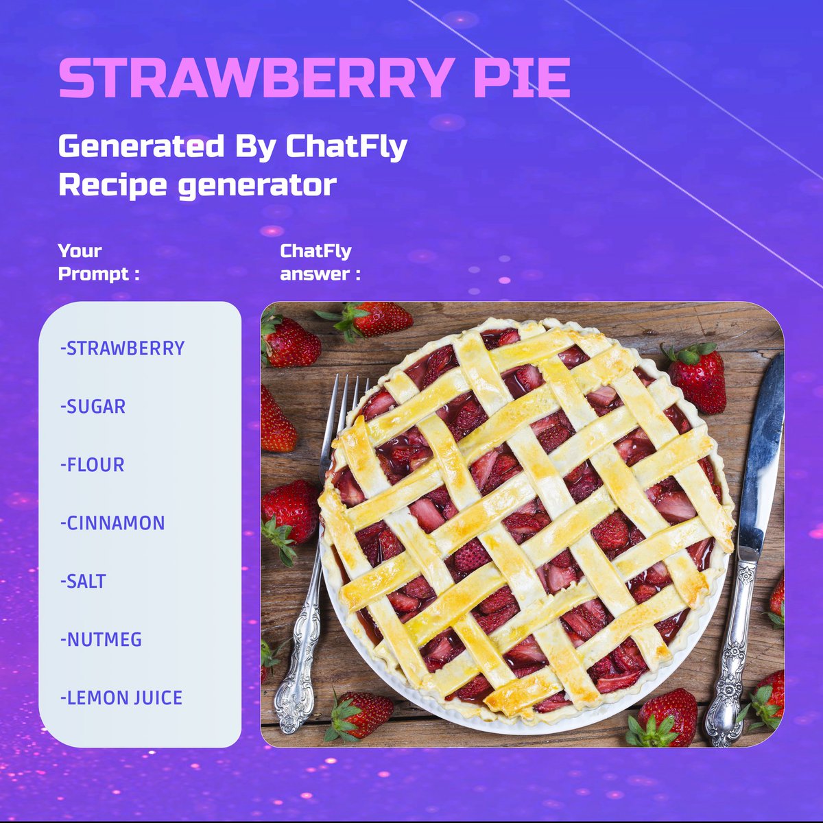 ChatFly_AI's tweet image. #Cooking made exciting and effortless with ChatFly&apos;s innovative #recipe #creator. Get ready to be amazed😍

Preheat oven to 425°F. Line #Strawberry plate with crust. Fill and cover with top crust. Bake 40-45 min. Cover edges with foil after 15-20 min. Cool 2 hours before serving