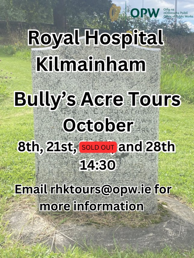 Our Bully's Acre tour on the 22nd is now sold out! However, we do still have places available on our other tours in October if interested! For more information and to book places email rhktours@opw.ie #FREE #guidedtours #history @HeritageIreOPW - @opwireland