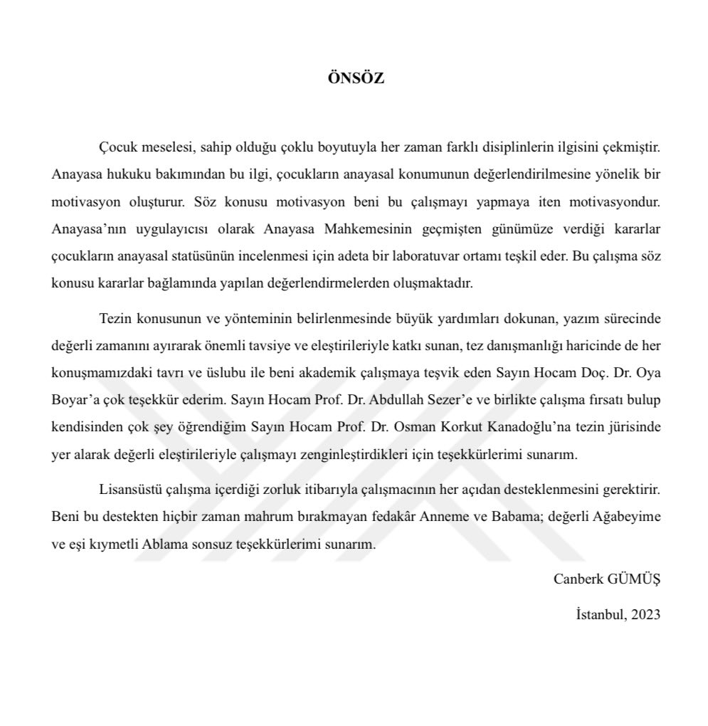 “Türk Anayasa Mahkemesi Kararlarında Çocuğun Anayasal Statüsü” başlıklı yüksek lisans tezim YÖK Tez Merkezi’nde çevrim içi erişime açılmış. Önsöz ile paylaşmış olayım: tez.yok.gov.tr/UlusalTezMerke…