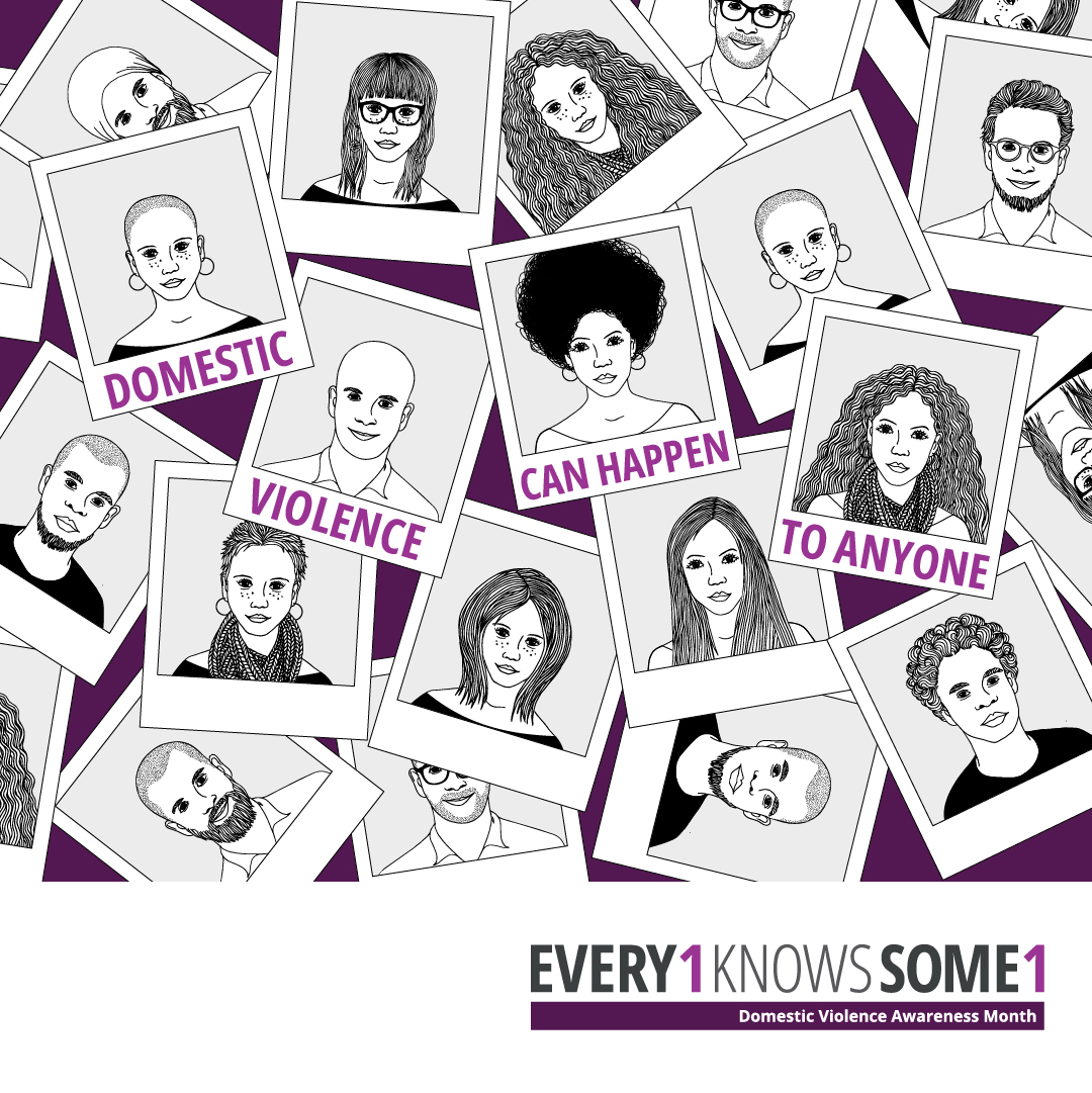 Our theme for this year's #DVAM is once again #Every1KnowsSome1. Because it's true. We all know some 1. That 1 can be a friend. Family member. Co-worker. Domestic violence doesn't discriminate. Join in on the conversation all month long and beyond! 💜