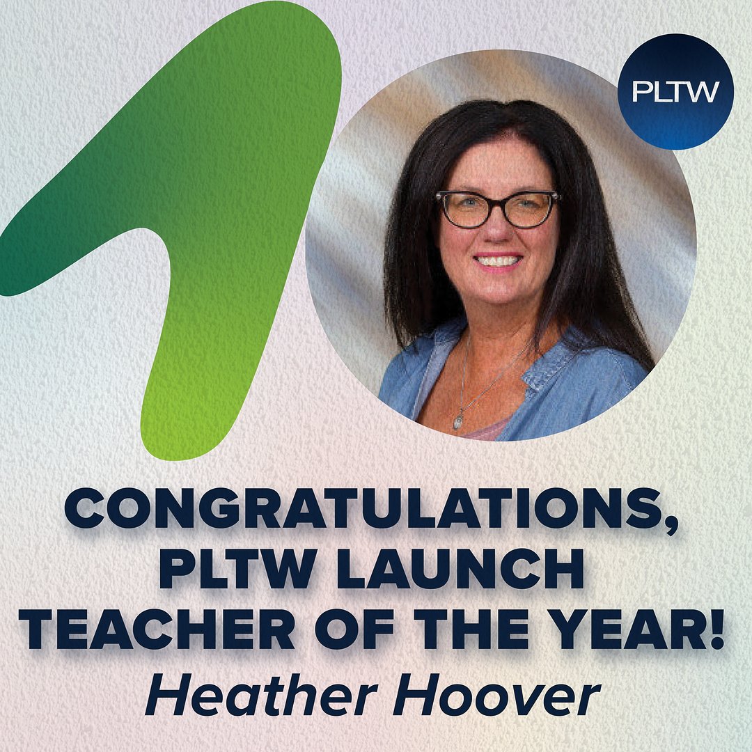 Congratulations to the 2023-24 National PLTW Launch Teacher of the Year, Heather Hoover, from McKinley STEM Academy, Ohio. To read more about Heather, view the 2023-24 PLTW National Award Winner Yearbook. bit.ly/45kjzHS