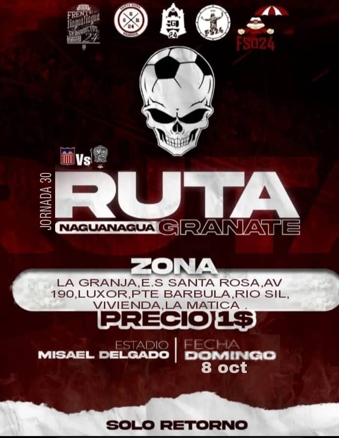 El domingo nuestro Frente contará con ruta de regres del Partido de nuestro <a href="/Carabobo_FC/">Carabobo Fútbol Club</a> así que atentos <a href="/Granadictos24/">Barra GRANADICTOS 24</a> de NAGUANAGUA.

PARADAS:

-La granja
-Bomba Santa Ana
-Av 190
-Luxor
-Pte Barbula
-Rio Sil
-Vivienda
-La Matica