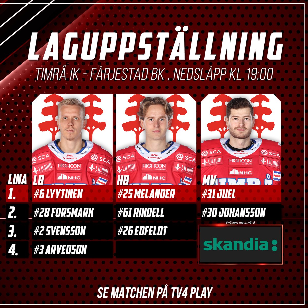 Kvällens match mot Färjestad BK närmar sig. Så här ställer vi upp! #timraik