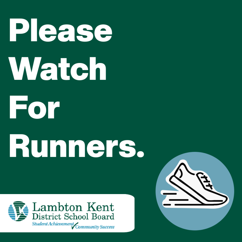 Did you know that it's Cross Country Season? Please be extra mindful of student runners in the Sarnia-Lambton and Chatham-Kent communities as they train for upcoming meets!