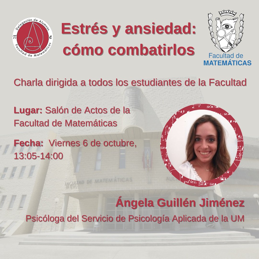 damatemum's tweet photo. Este próximo viernes la psicóloga del Servicio de Psicología Aplicada de la UMU, Ángela Guillén, impartirá una charla en el Salón de Actos de la Facultad de Matemáticas.

Podéis encontrar más información en el correo y en https://t.co/Do0sLrJKlM. https://t.co/VcaLo4vWg8