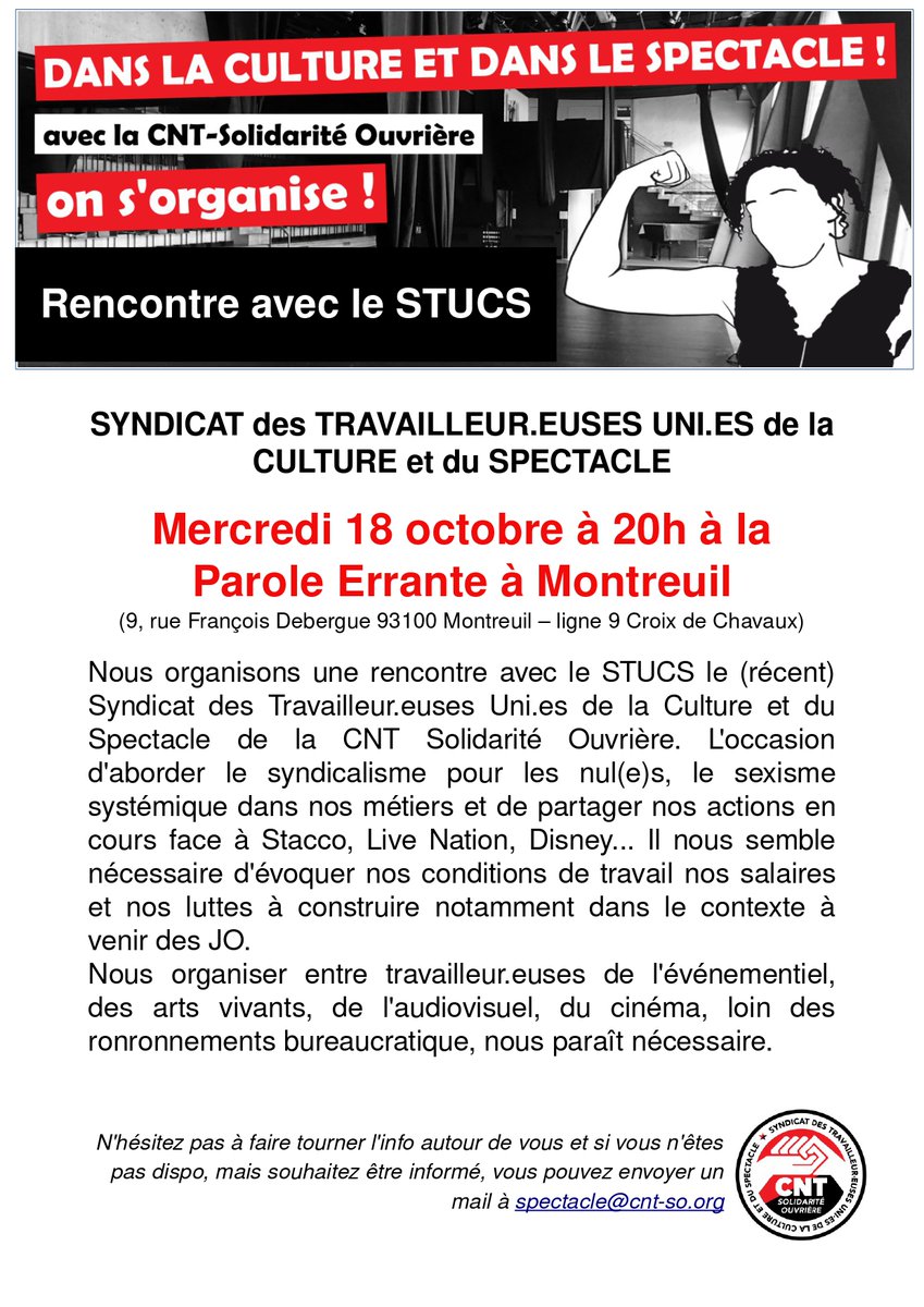 Travailleur·euses du #spectacle et de la #culture 👇

Venez rencontrer le <a href="/StucsCntso/">STUCS_CNT-SO | Syndicat Culture & Spectacle</a> , Syndicat des Travailleur·euses Uni·es de la Culture et du Spectacle de la CNT-SO

📆 Le mercredi 18 octobre à 20h 
📍 A la Parole Errante <a href="/Paroleerrante/">La Parole Demain</a>  à Montreuil
👉facebook.com/events/2881532…