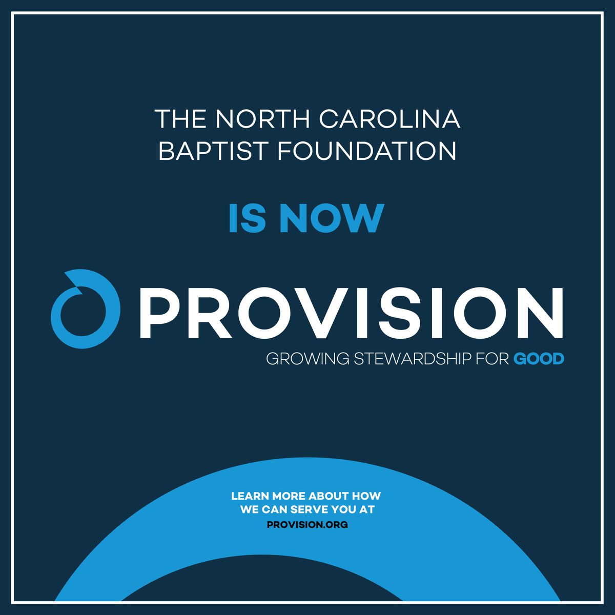 Provision_NC's tweet photo. Provision (formerly the N.C. Baptist Foundation) aims to encourage and enable faithful and wise financial stewardship for the glory of God and the good of the world.

Learn more at https://t.co/GF3t0peFzL and make plans to join us during the @ncbaptist annual meeting. https://t.co/YnpM4x4x86