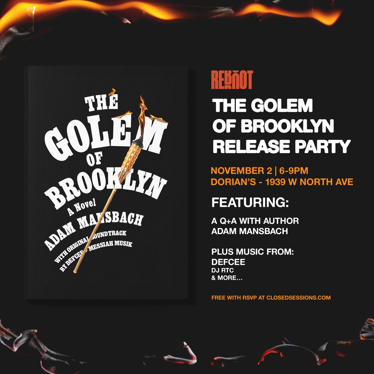 JOIN US for the Golem of Brooklyn release party! Featuring a Q+A with the author @adammansbach and a special appearance by @defcee performing select songs off the soundtrack. November 2nd at Dorian's. 6pm-9pm. Free with RSVP. closedsessions.com/original-conte…