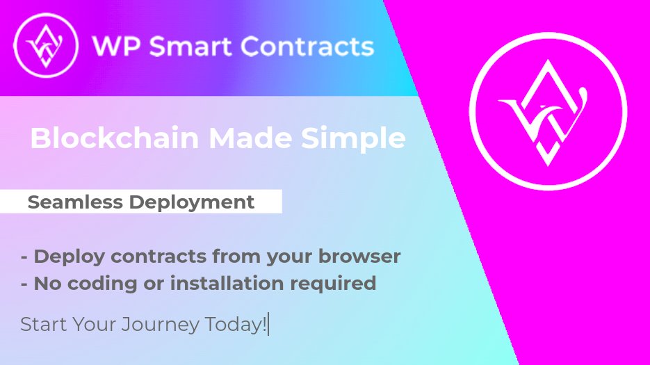 🚀 Unlock the power of blockchain technology effortlessly with our Smart Contract Launcher.

Easily deploy contracts from your web browser and start your blockchain journey today!

Start here:
launcher.wpsmartcontracts.com

#BlockchainMadeEasy #WPSmartContracts #Cryptocurrency #Polygon