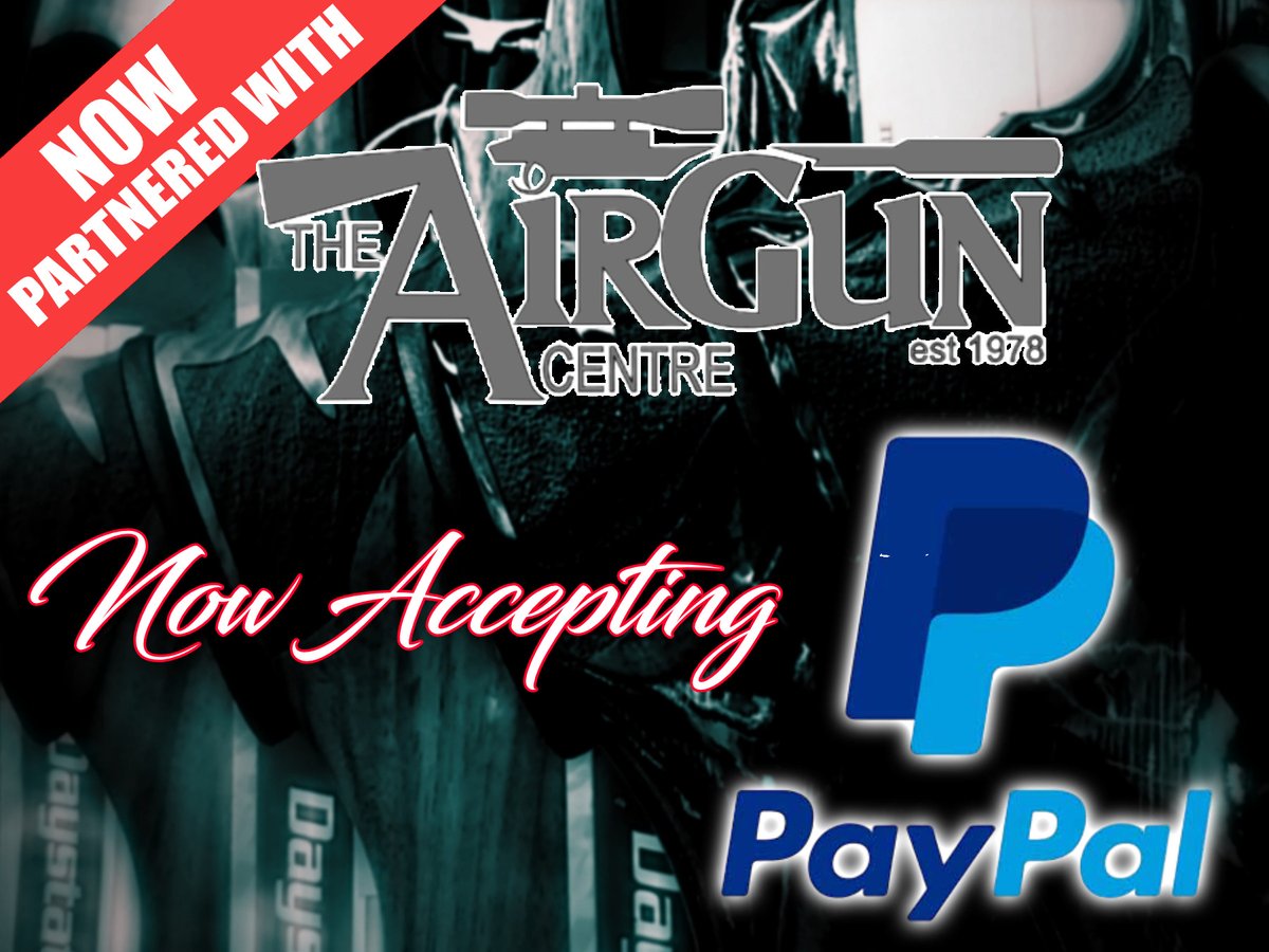 THE AIRGUN CENTRE IS PLEASED TO ANNOUNCE:   We Are Now Accepting PayPal Payments Through Our Website
theairguncentre.com/uk/air-rifles/