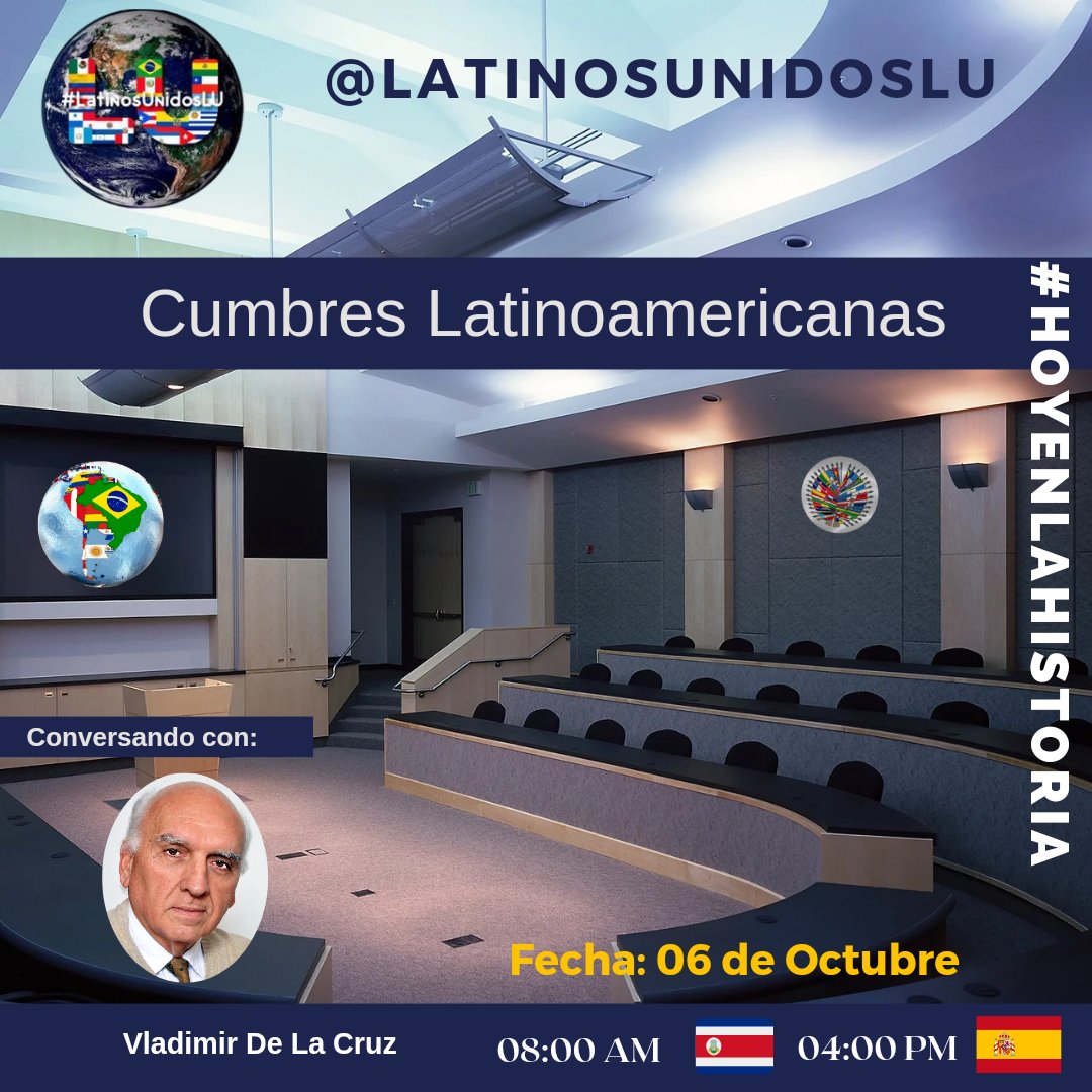 Este viernes 06/10 te invitamos al #XSpace 
"Cumbres Latinoamericanas". 

Únete a nosotros en este interesante conversatorio con:
<a href="/vladimir1946/">vladimir de la cruz</a> 

#HoyEnLaHistoria 

🕰 08:00 AM 🇨🇷  04:00 PM 🇪🇸
