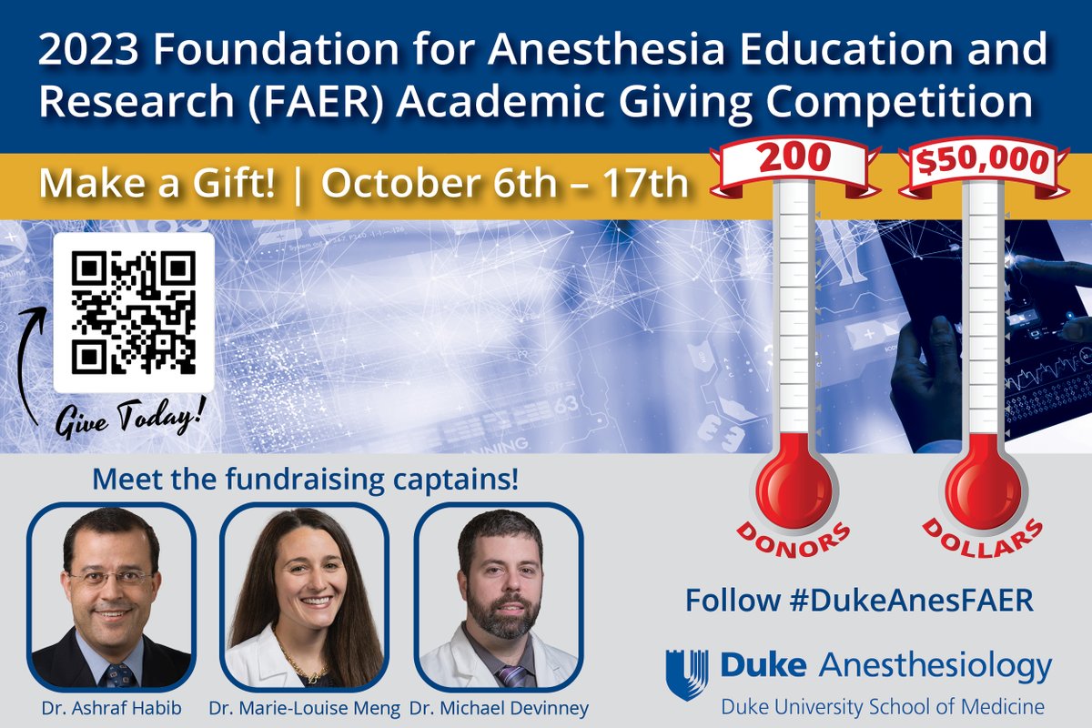 📣Join Duke Anesthesiology in the @FAERanesthesia Academic Giving Competition that kicks off tomorrow! 🎁Your gifts celebrate the support that FAER has provided 3⃣1⃣ of our early career investigators and the field of #anesthesia. Scan the QR code⬇️to give/read more. #DukeAnesFAER