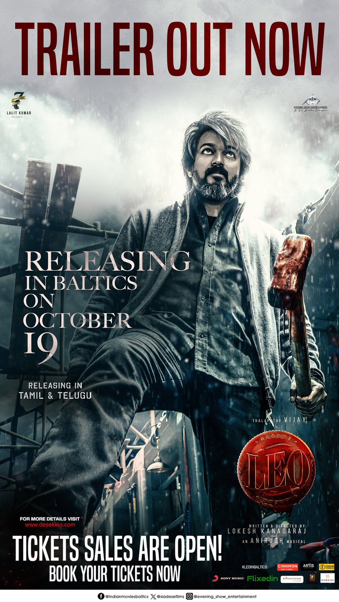 siadesefilms's tweet photo. #LEO Baltics (Latvia, Lithuania, Estonia) bookings are open and are fast filling.!

Grand release from this Oct 19th 🔥

#Thalapathy @actorvijay sir @Dir_Lokesh @trishtrashers @anirudhofficial @duttsanjay @akarjunofficial @Jagadishbliss  @7screenstudio #Leo @4SeasonCreation https://t.co/h69nCppoxb