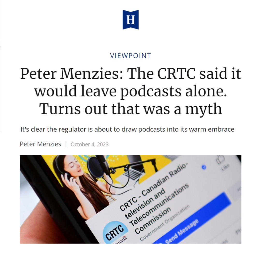 Peter Menzies: The CRTC said it would leave podcasts alone. Turns out that was a myth

thehub.ca/2023-10-04/pet…