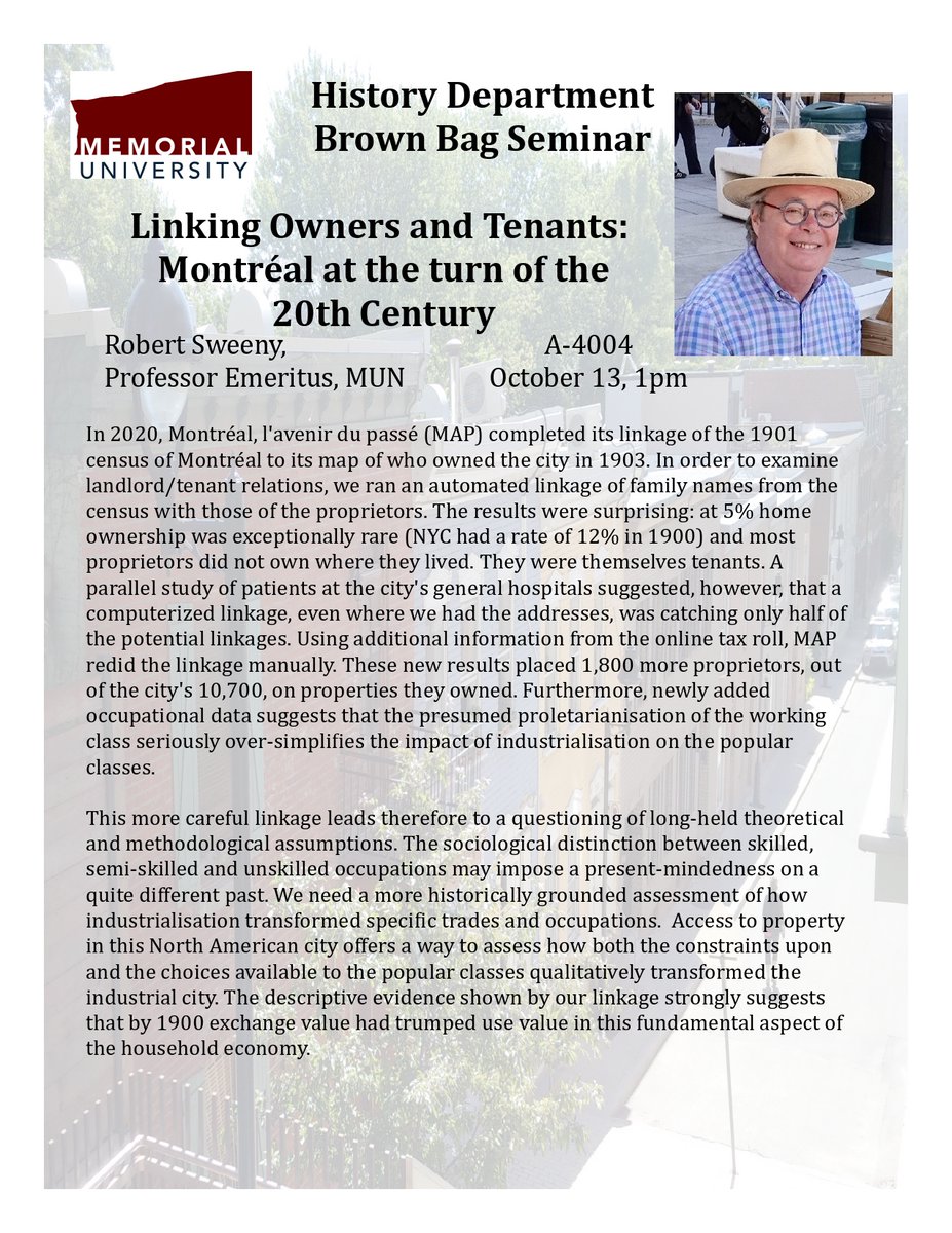 The History Brown Bag seminar is back with a talk by Robert Sweeny on owners and tenants in early 20-century Montréal. Join us on 13 October at 1 p.m. in the seminar room.