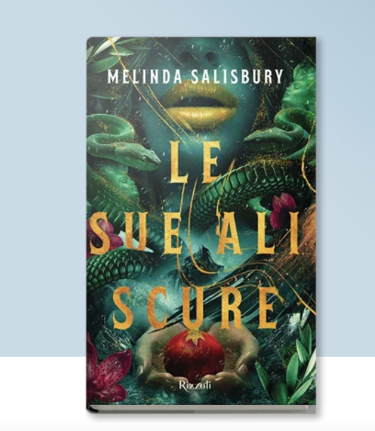 It's the Italian edition of HER DARK WINGS 😍🇮🇹✨🌸🐍💋 We're thrilled that @RizzoliLibri are publishing @MESalisbury's gorgeous, powerful, enchanting retelling of the Persephone myth, on 24th Oct! 💞💞💞