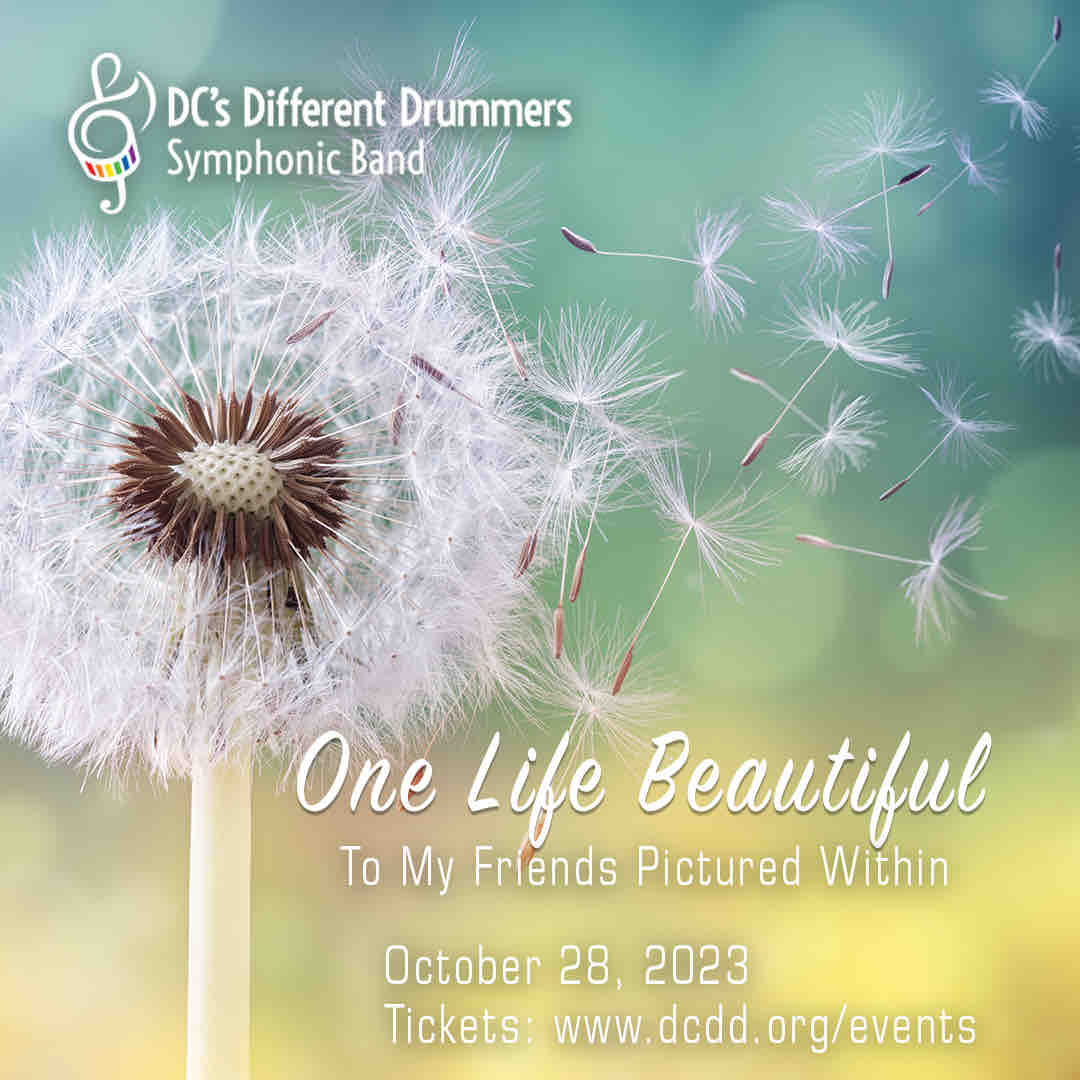 Tickets are now on sale for the DCDD Symphonic Band’s Fall 2023 concert, “One Life Beautiful!” The concert will be held on Saturday, October 28, at 7:00 p.m. at Church of the Epiphany in Washington, D.C. Tickets: dcdd.org/events/one-lif…