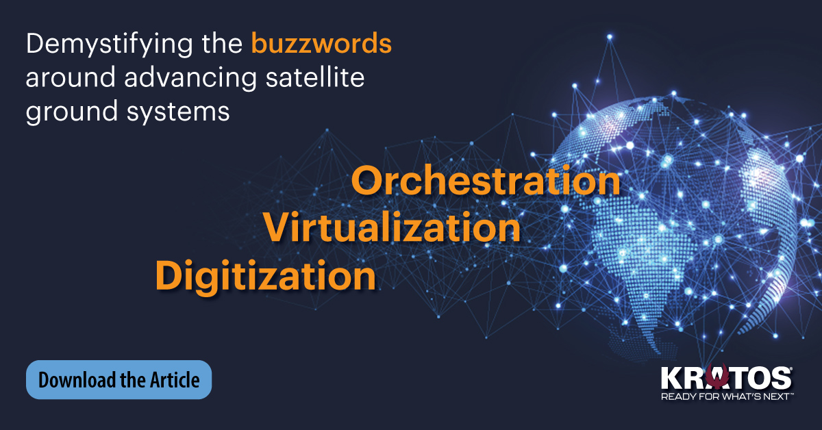 KratosDefense's tweet image. #Digitization, #Virtualization, #Orchestration: Find out the benefits and caveats of the buzzwords around advancing #satellite ground systems in this @SatMagazine article.

tinyurl.com/Industry-Buzz1