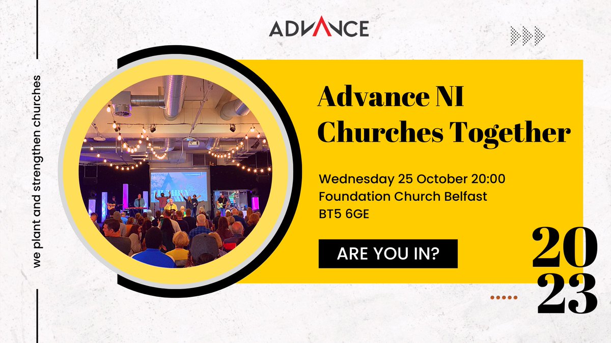 Foundation Church Belfast (@foundationcb) on Twitter photo We are part of <a href="/_Advance/">Advance Movement</a> - churches partnering together to plant and strengthen churches.
Join us for a night of worship, strengthening and vision as we join with other churches from across NI.
๐25.10.23 | 8pm
๐Foundation Church, 2d Knockwood Crescent, Belfast, BT5 6GE We are part of <a href="/_Advance/">Advance Movement</a> - churches partnering together to plant and strengthen churches.
Join us for a night of worship, strengthening and vision as we join with other churches from across NI.
๐25.10.23 | 8pm
๐Foundation Church, 2d Knockwood Crescent, Belfast, BT5 6GE