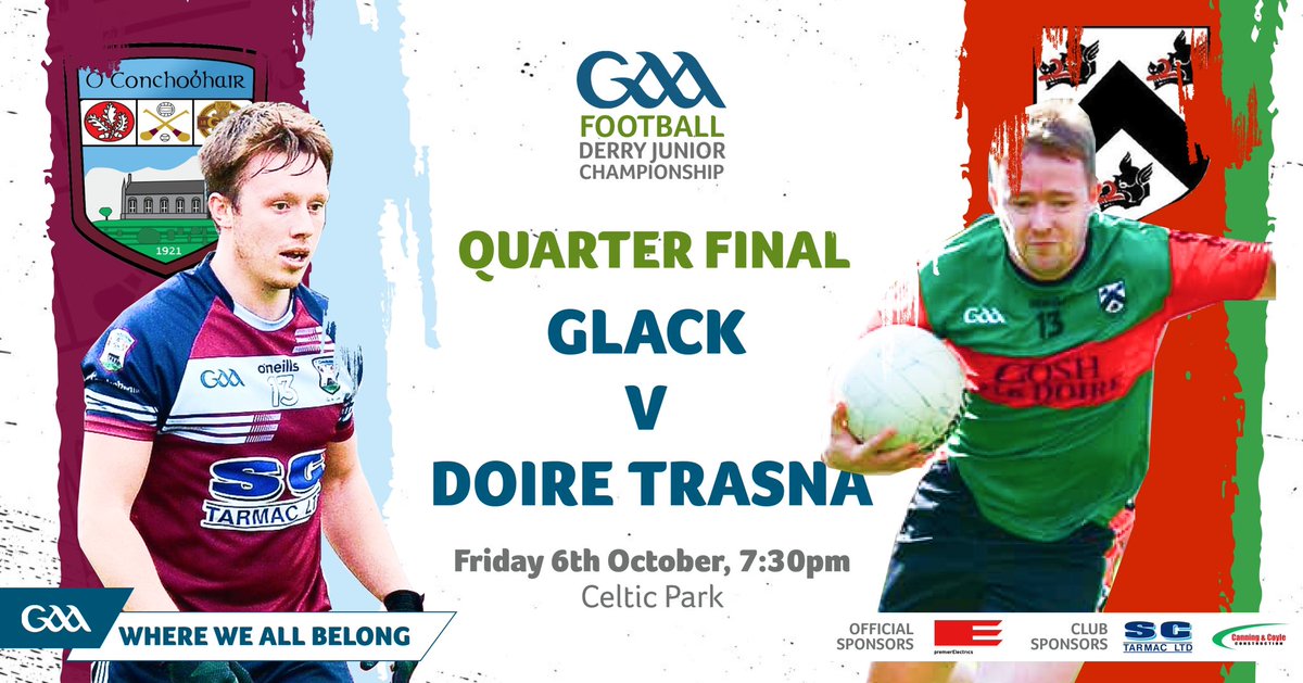 🟣🔵 KNOCKOUT STAGES 🟣🔵

🏆 Premier Electric Derry JFC Qtr Final
🏐 Glack 🆚 Doire Trasna
📅 Friday 6th October 
⏰ 7:30pm Throw In
🏟 Celtic Park
🎟️ MyTicketApp (£5)

All support welcome! Let’s get behind the lads as they head to the city on Friday night for the Championship
