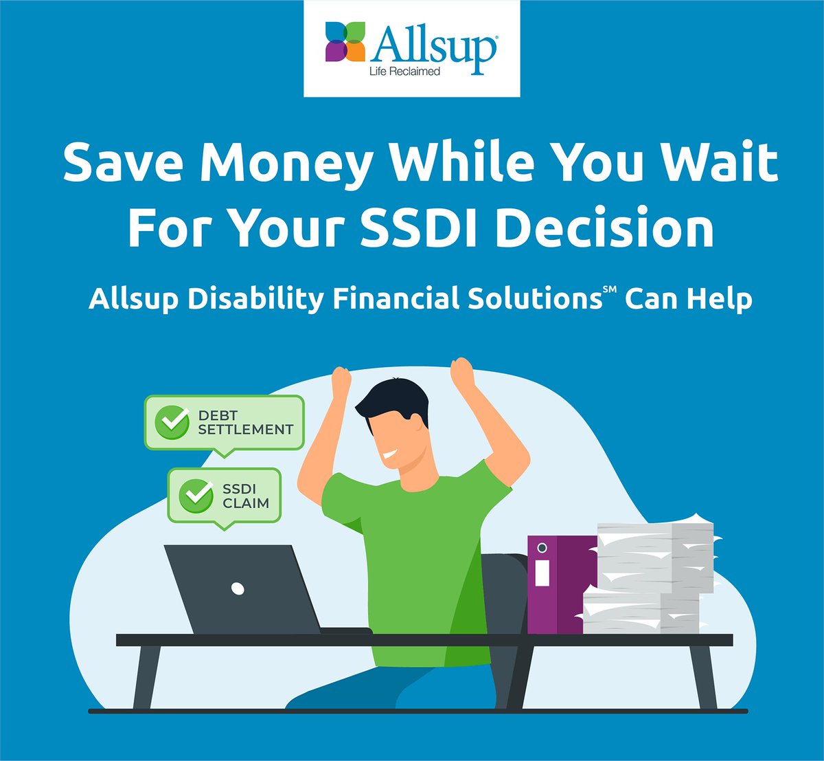 Allsup - Your SSDI Representative for Over 39 Years
