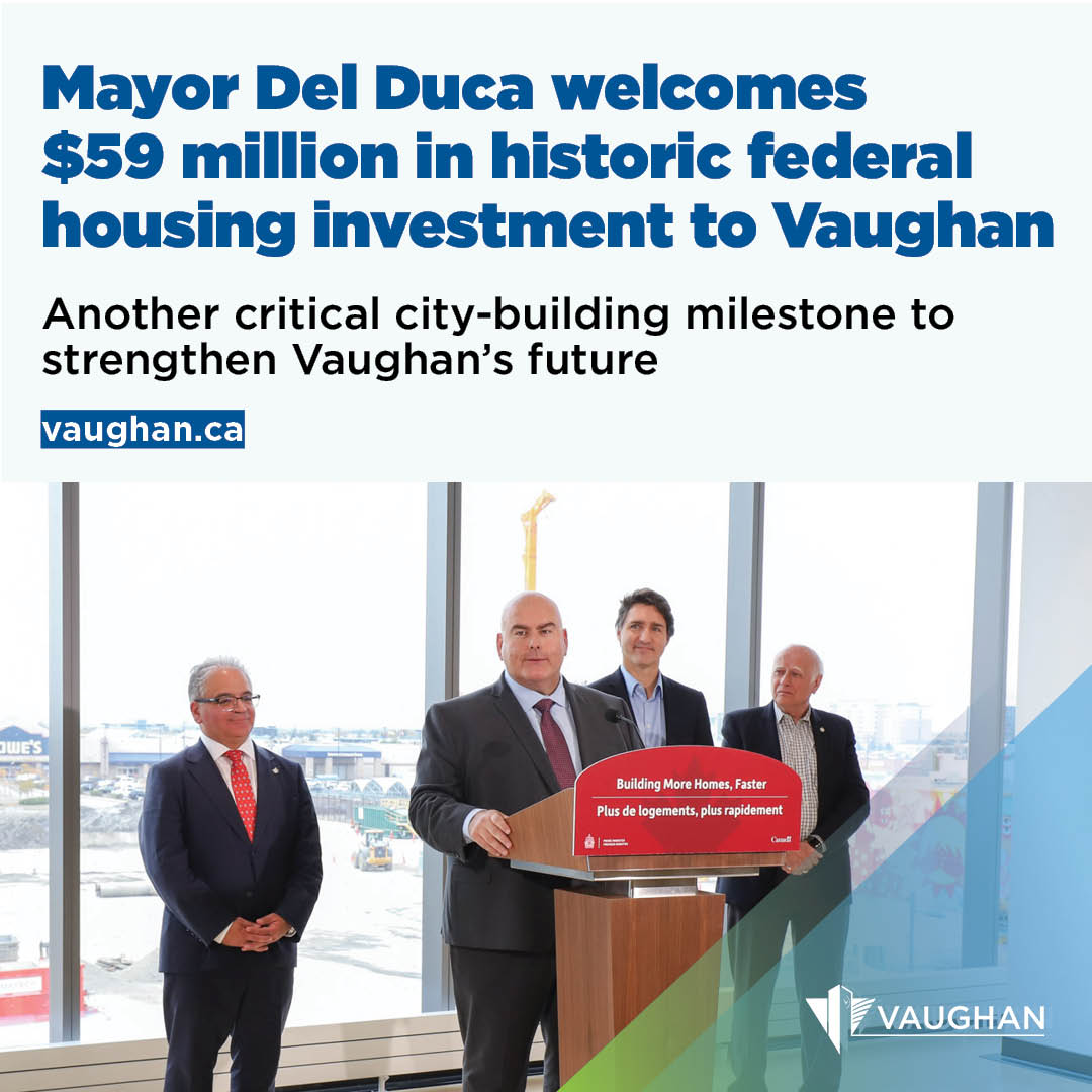 City_of_Vaughan's tweet photo. Today, Prime Minister Justin Trudeau announced the City of Vaughan will receive $59 million to build more housing units as part of the federal Housing Accelerator Fund. Read Mayor Steven Del Duca’s statement: https://t.co/TpwZZyf0GQ https://t.co/Mh31DS15nL