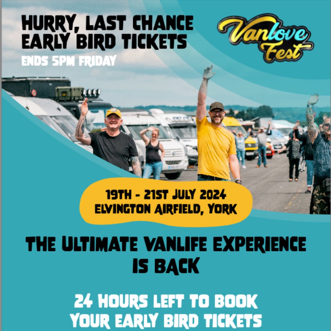 ⏰ TIME IS RUNNING OUT 🚐❤️ #vanlove #vanlovefest #earlybird
