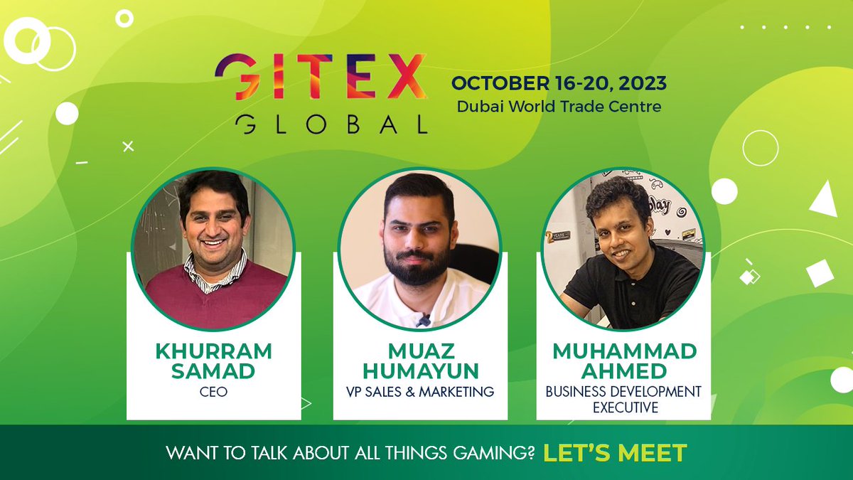 Our team is gearing up for <a href="/GITEX_GLOBAL/">GITEX GLOBAL</a>, happening from October 16-20, 2023, at the Dubai World Trade Center.

Our CEO Khurram Samad, VP of Sales Muaz Butt, and Business Development Executive Muhammad Ahmed will be there to lead discussions on the future of gaming and technology
