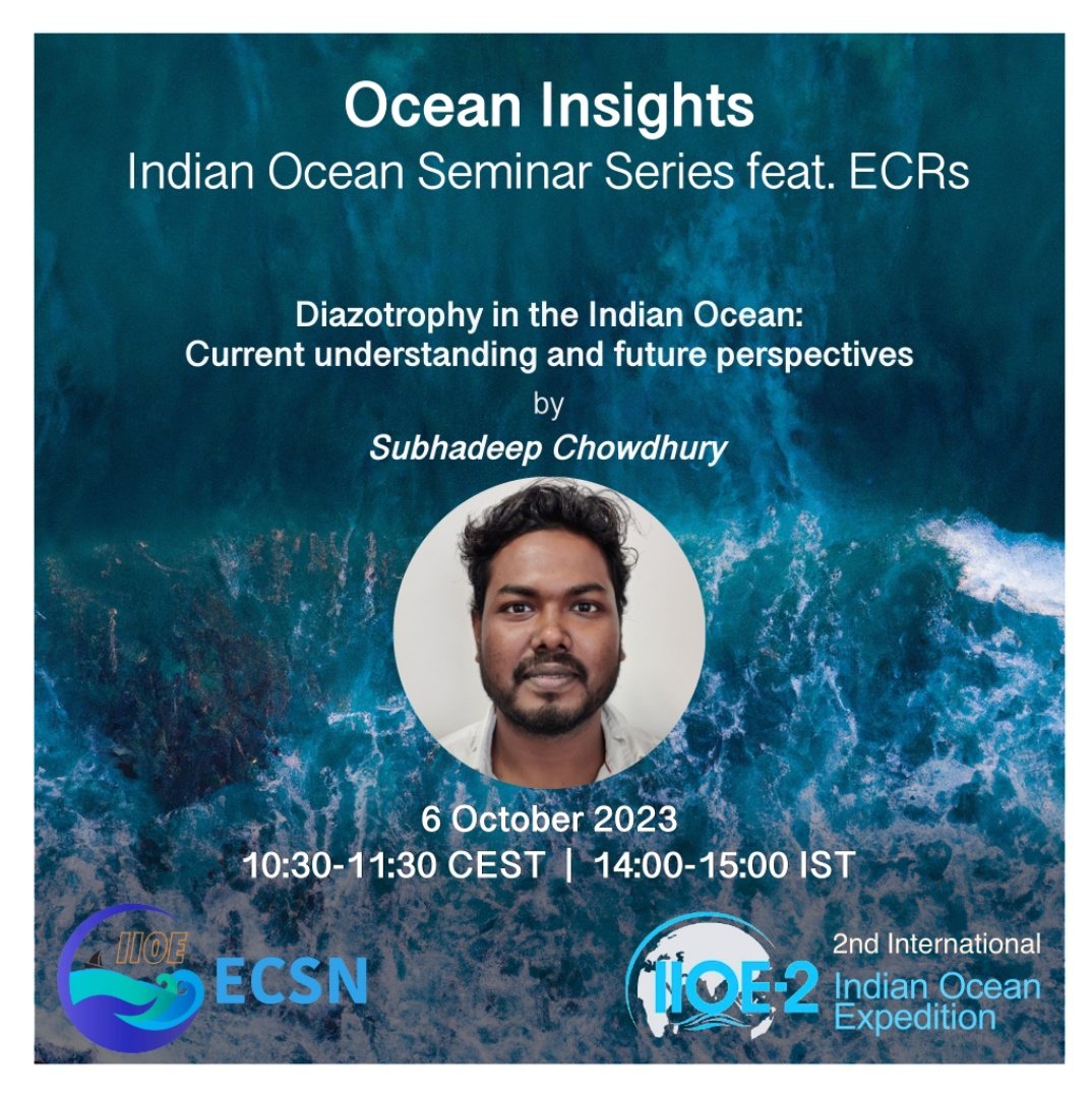 iioe_ecsn's tweet photo. October chapter of our "Ocean Insights" series is here!
๐ Secure spot, register here: https://t.co/UuWGaZsleH
๐๏ธ October 6th, 2023
๐ 10:30-11:30 CEST/SAST
14:00-15:00 IST
16:30-17:30 AWST
#OceanInsight #indianocean #nitrogenfixer #marinescience #ECRs #iioe2 #earlycareer https://t.co/jvtzq5h4dk