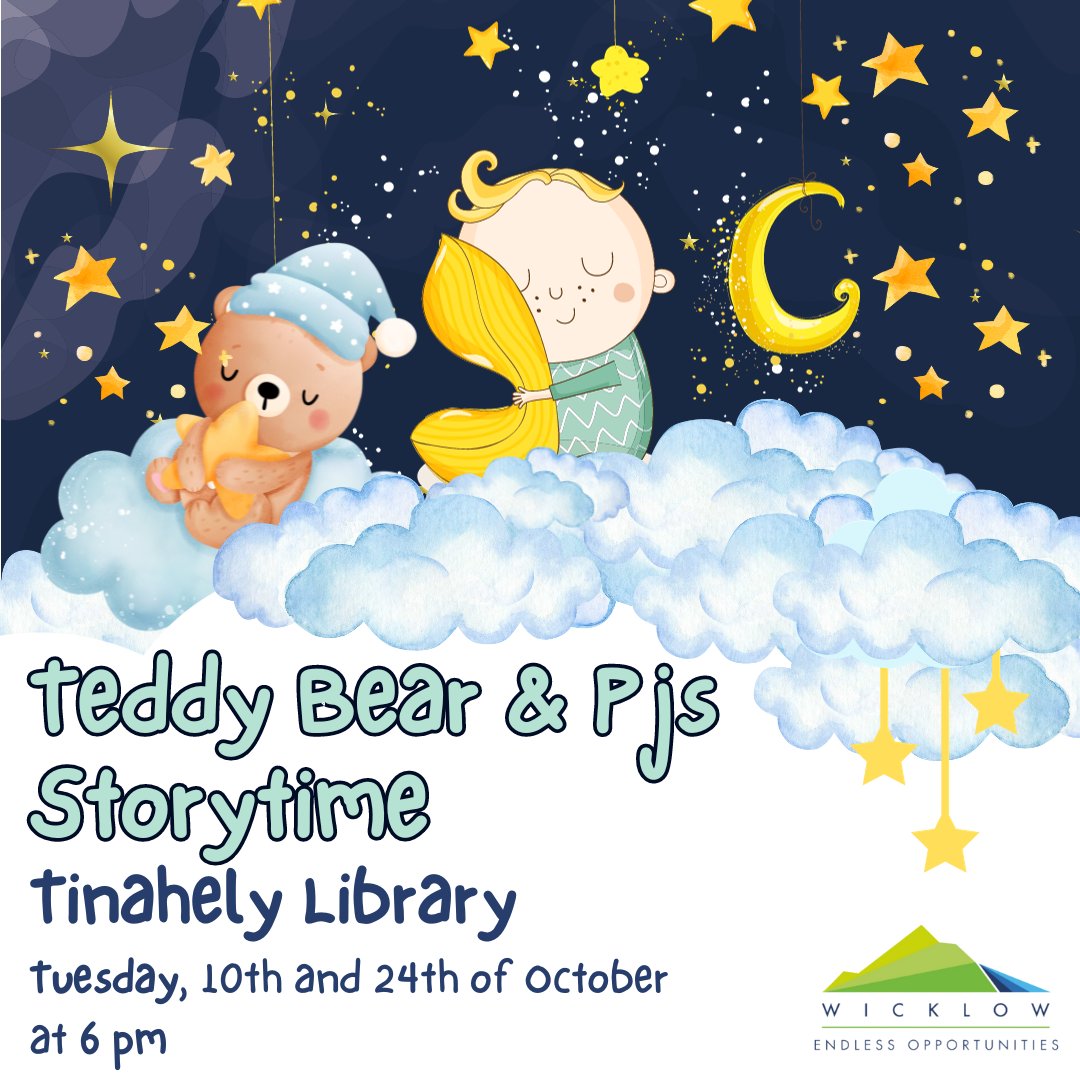 Simona in #Tinahely Library has organised two very special Teddy Bear and PJs Storytimes. Tuesday, the 10th of October and 24th of October at 6 pm. Wear your comfiest clothes or PJs, and bring your teddy or preferred comfort. #BooksAtBedtime #Wicklow #YourCouncil